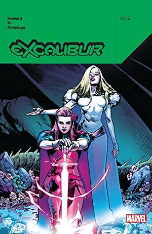 Excalibur, Vol. 2 by Tini Howard