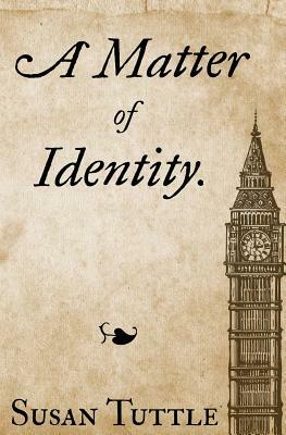 A Matter of Identity by Susan Tuttle