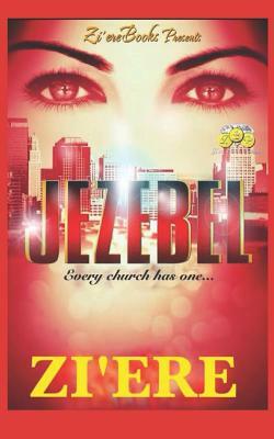 Jezebel: Every church has one... by Zi'ere