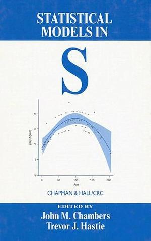 Statistical Models in S by John M. Chambers, Trevor Hastie