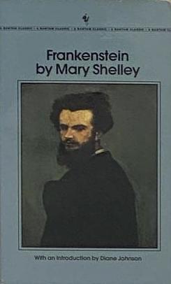 Frankenstein: The 1818 Text by Mary Shelley