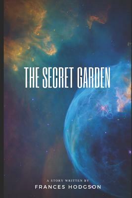 The Secret Garden by Frances Hodgson Burnett