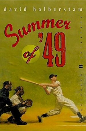 Summer of '49 by David Halberstam