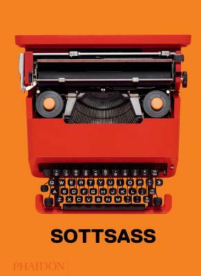 Ettore Sottsass (New Edition) by Emily King, Phillipe Thome, Francesca Picchi