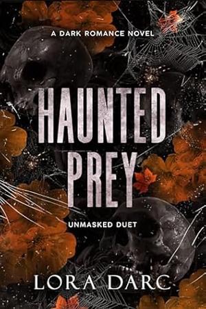 Haunted Prey by Lora Darc