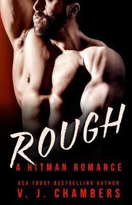 Rough by V. J. Chambers