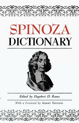 Spinoza Dictionary by Dagobert D. Runes