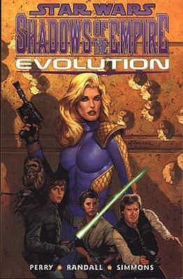 Star Wars Shadows of the Empire Evolution by Steve Perry, Steve Perry, Ron Randall, Tom Simmons