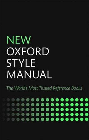 New Oxford Style Manual by Oxford University Press