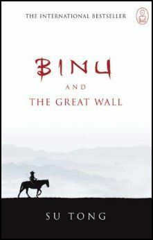 Binu and the Great Wall by Su Tong