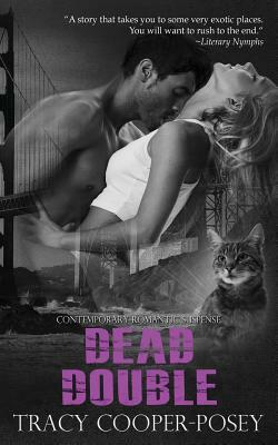 Dead Double by Tracy Cooper-Posey