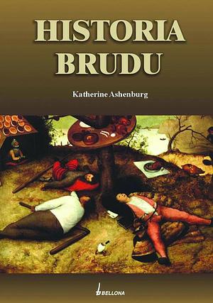 Historia brudu by Katherine Ashenburg