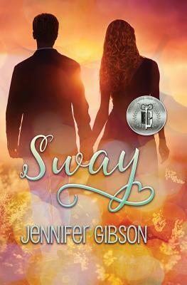 Sway by Jennifer Gibson