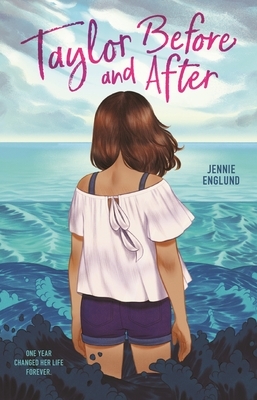 Taylor Before and After by Jennie Englund