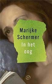 In het oog by Marijke Schermer