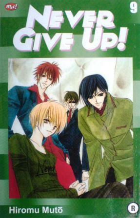 Never Give Up!, Vol. 9 by Hiromu Mutou