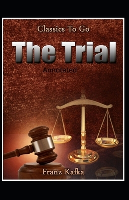 The Trial Annotated by Franz Kafka