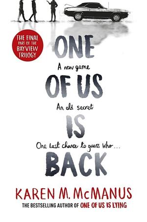 One of Us Is Back by Karen M. McManus