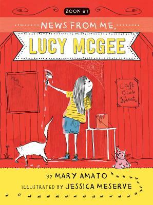 News from Me, Lucy McGee by Mary Amato