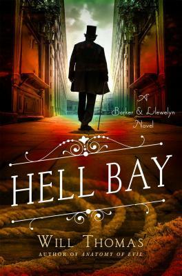 Hell Bay by Will Thomas