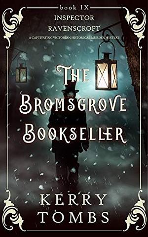 The Bromsgrove Bookseller by Kerry Tombs