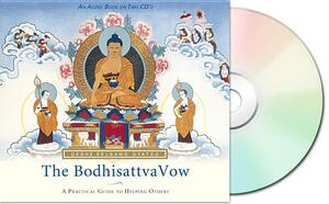 The Bodhisattva Vow: A Practical Guide to Helping Others by Geshe Kelsang Gyatso