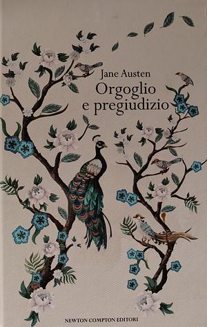 Orgoglio e Pregiudizio  by Jane Austen