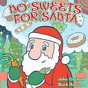 No Sweets for Santa by John Graham, FIGID Press, Jr.