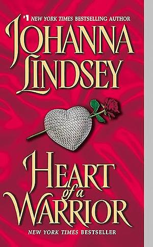 Heart of a Warrior by Johanna Lindsey