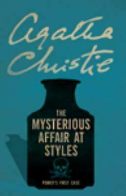 The Mysterious Affair at Styles by Agatha Christie