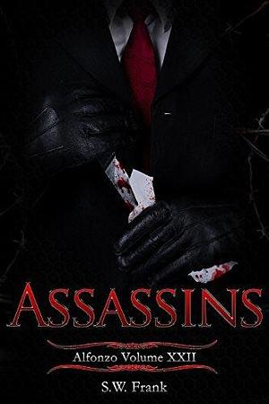 Assassins by S.W. Frank, S.W. Frank