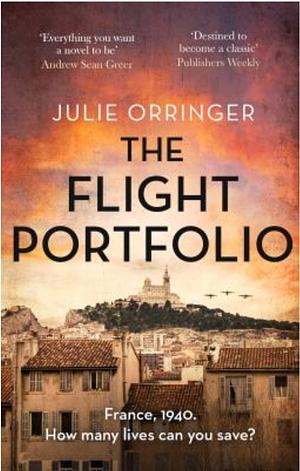 The Flight Portfolio by Julie Orringer