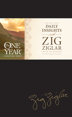 The One Year Daily Insights with Zig Ziglar by Zig Ziglar, Dwight "Ike" Reighard