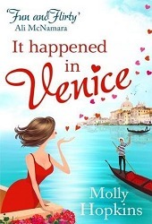 It Happened in Venice by Molly Hopkins