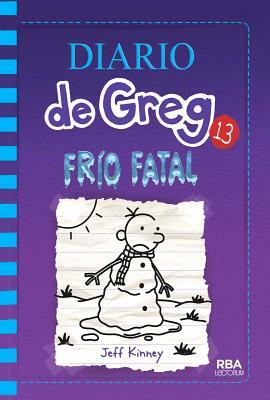 Frio Fatal by Jeff Kinney