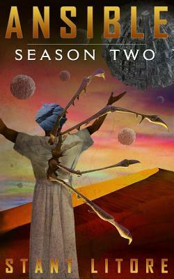 Ansible: Season Two by Stant Litore