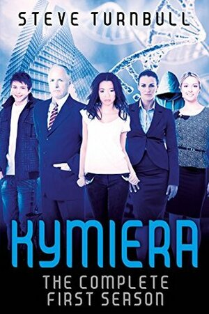 Kymiera: Season 1 by Steve Turnbull