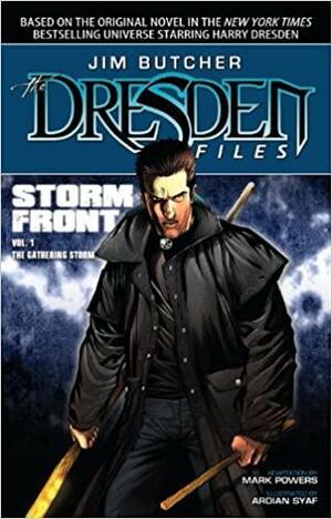 The Dresden Files: Storm Front, Volume I: The Gathering Storm by Ardian Syaf, Mark Powers, Jim Butcher