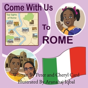 Come with Us - Rome by Simon Card