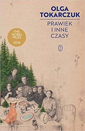 Prawiek i inne czasy by Olga Tokarczuk, Antonia Lloyd-Jones