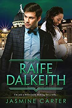 Raife Dalkeith by Jasmine Carter