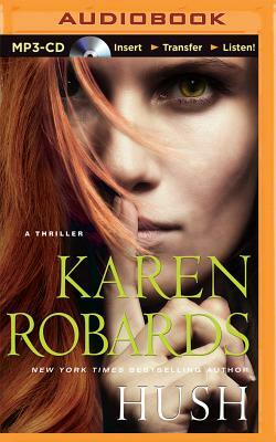 Hush by Karen Robards