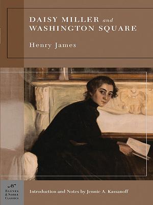  Daisy Miller and Washington Square by Henry James