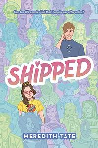 Shipped by Meredith Tate