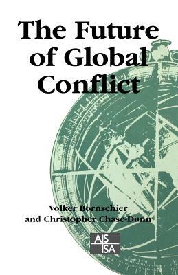 The Future of Global Conflict by 