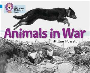 Animals in War by Jillian Powell