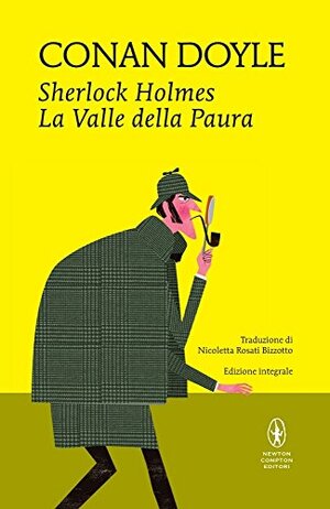 Sherlock Holmes. La valle della paura by Arthur Conan Doyle