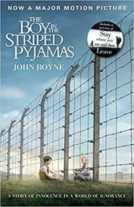 The Boy in the Striped Pyjamas by John Boyne