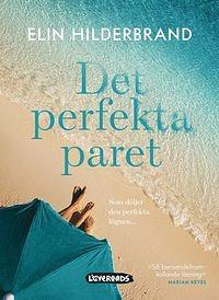 Det perfekta paret by Elin Hilderbrand