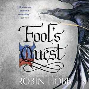 Fool's Quest by Robin Hobb